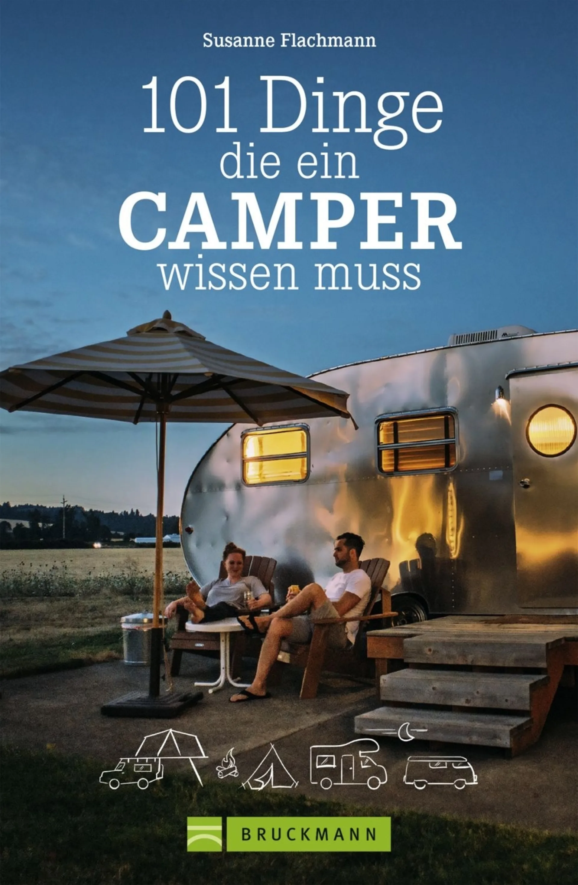 Bruckmann 101 Dinge die ein Camper wissen muss