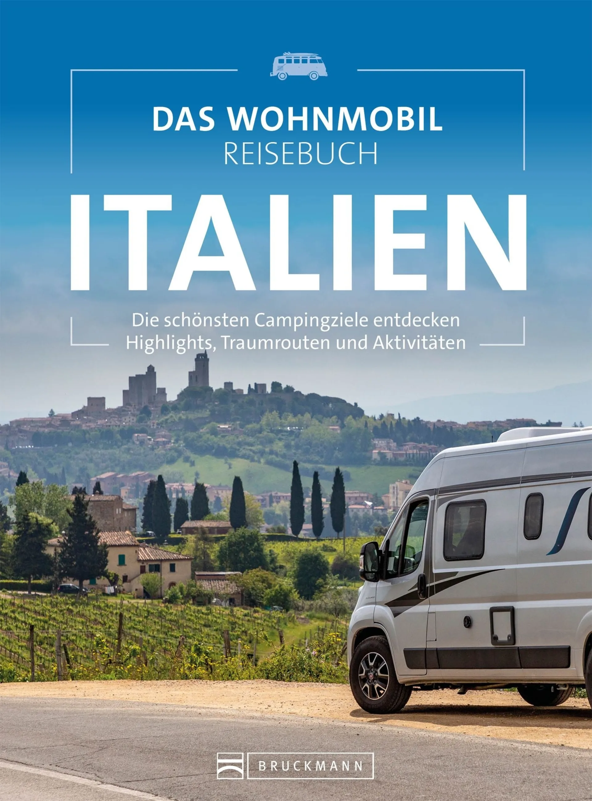 Bruckmann : Le guide de voyage en camping-car en Italie Bruckmann : Le guide de voyage en camping-car en Italie