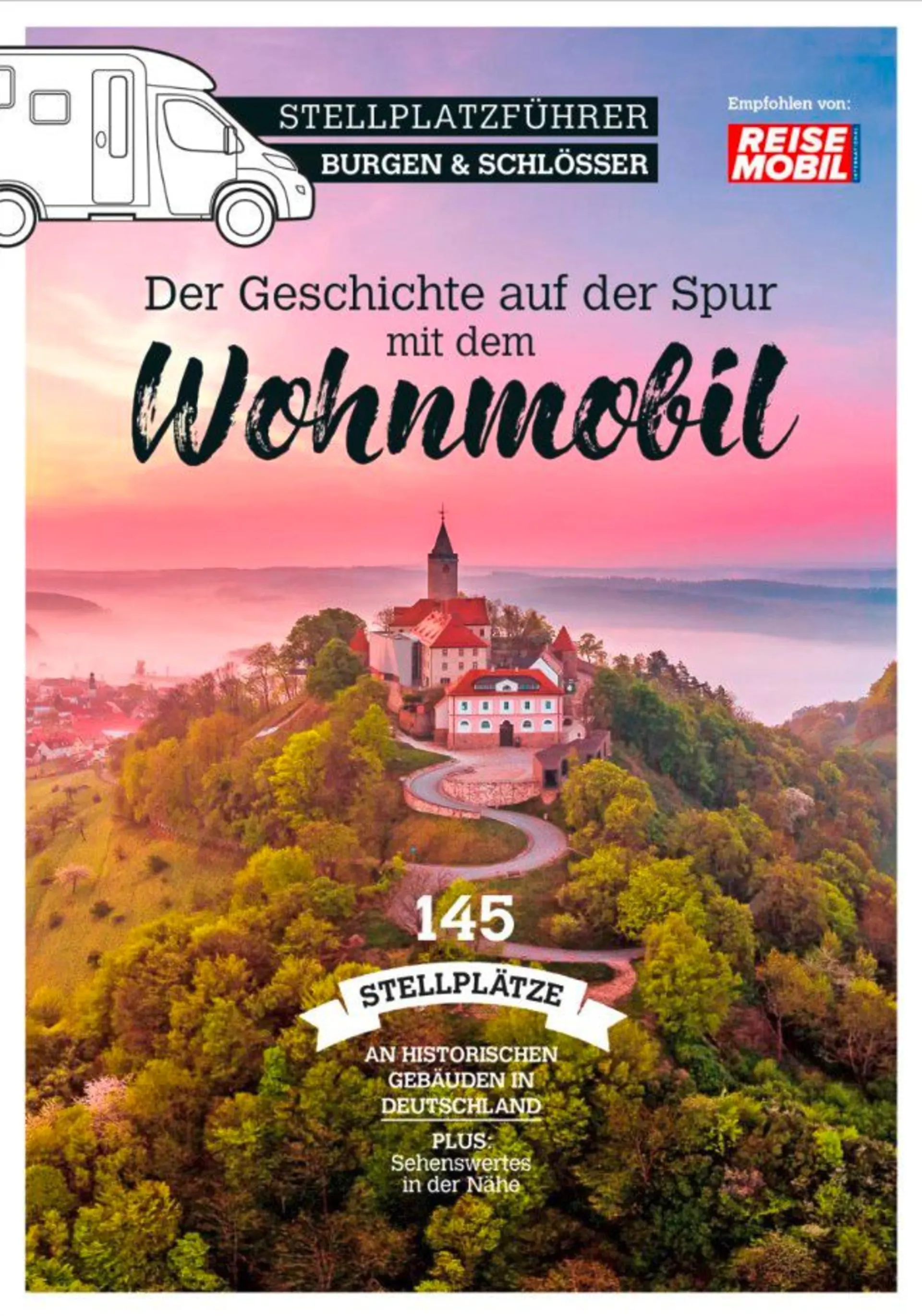 Stellplatzführer Burgen & Schlösser