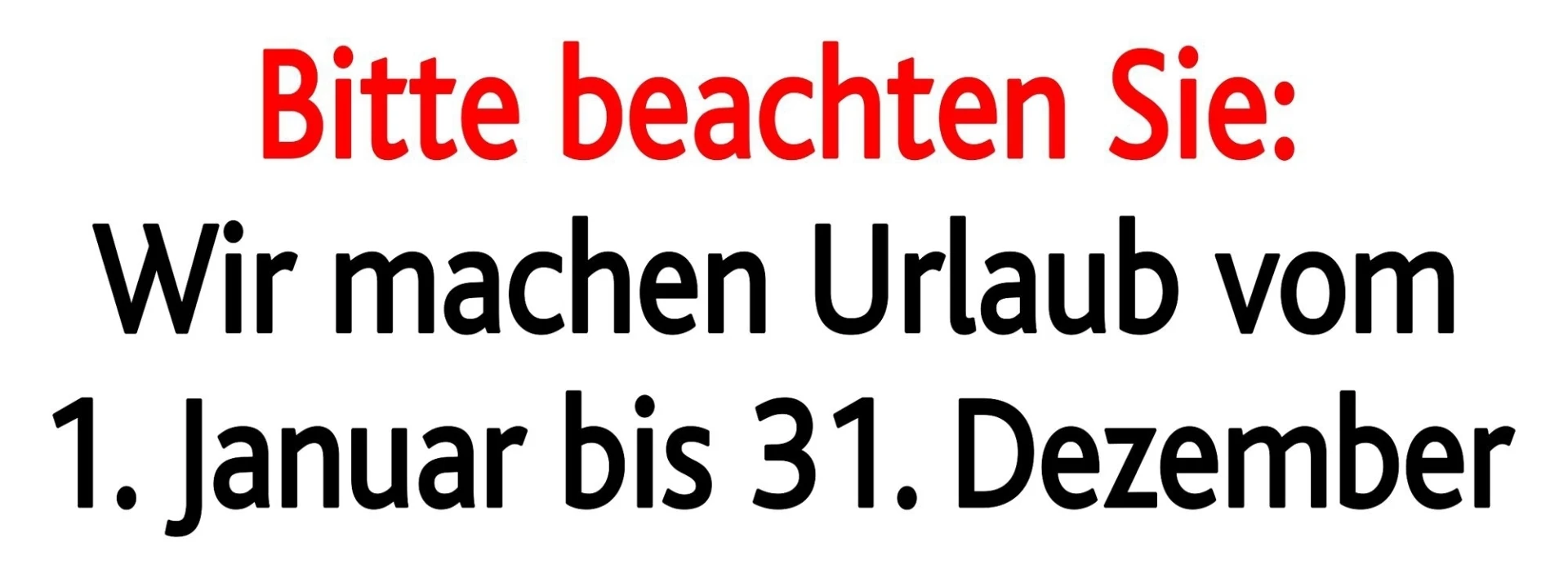 Schütz Aufkleber Bitte beachten Sie 190 x 70 x 0,1 mm