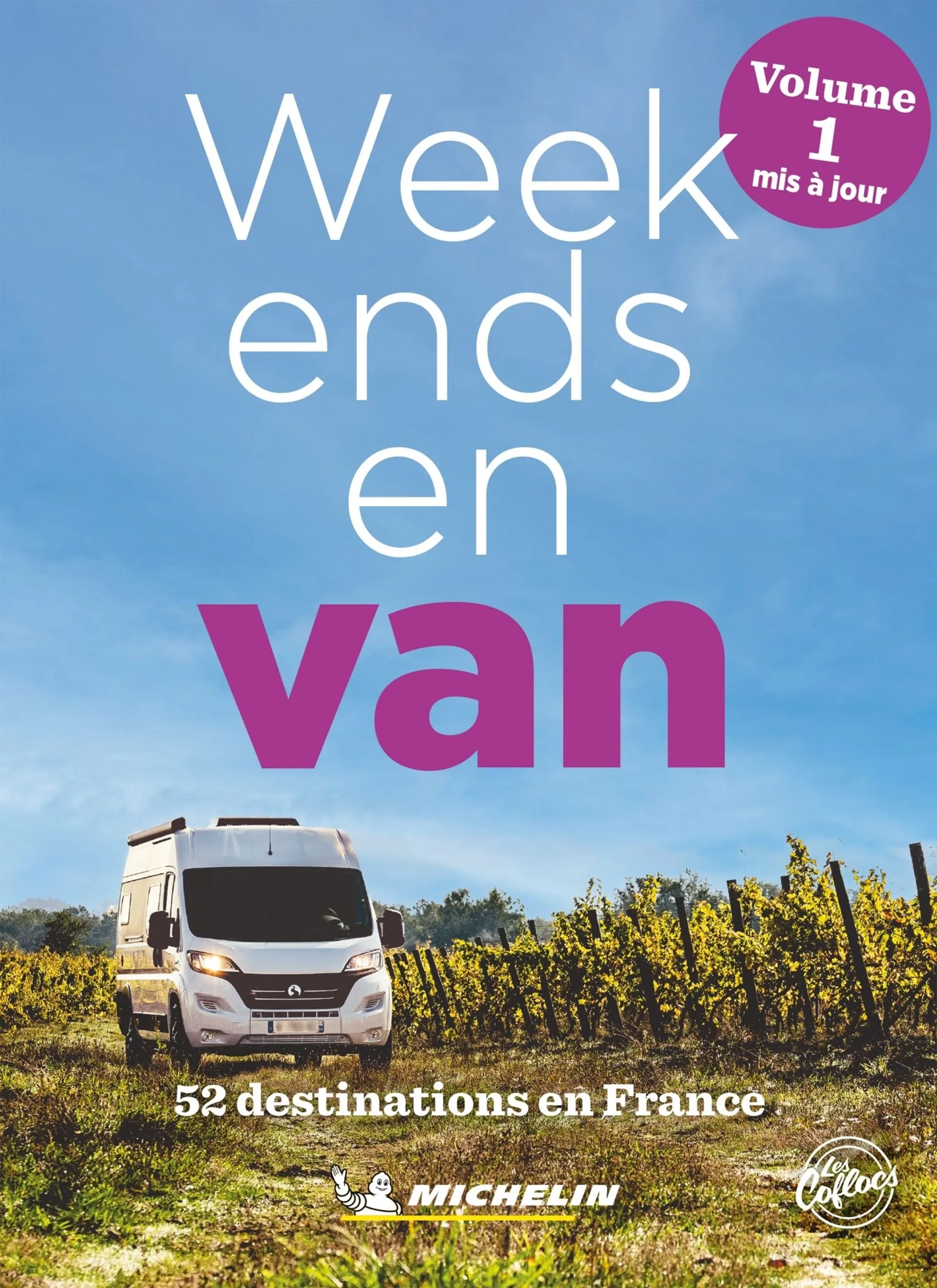 Guide Michelin « Week-ends en van » 1 Guide Michelin « Week-ends en van » 1