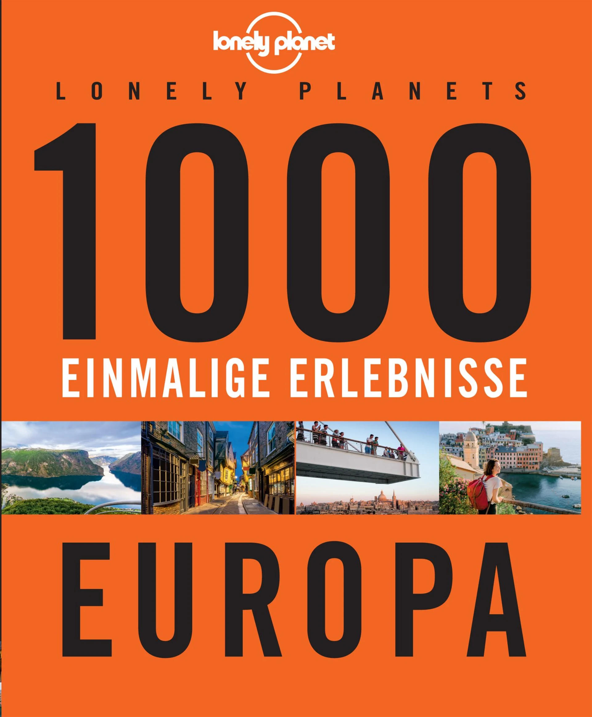 Lonely Planet 1000 Einmalige Erlebnisse Europa Buch