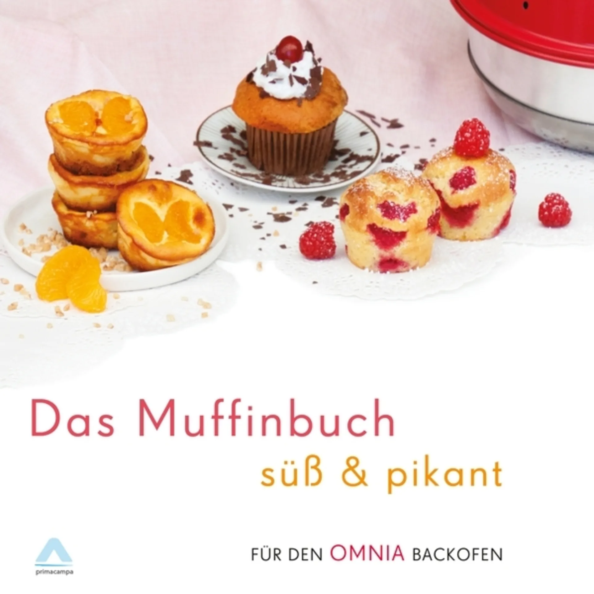 Mzmp Backbuch - Das Muffinbuch für den Omnia Backofen