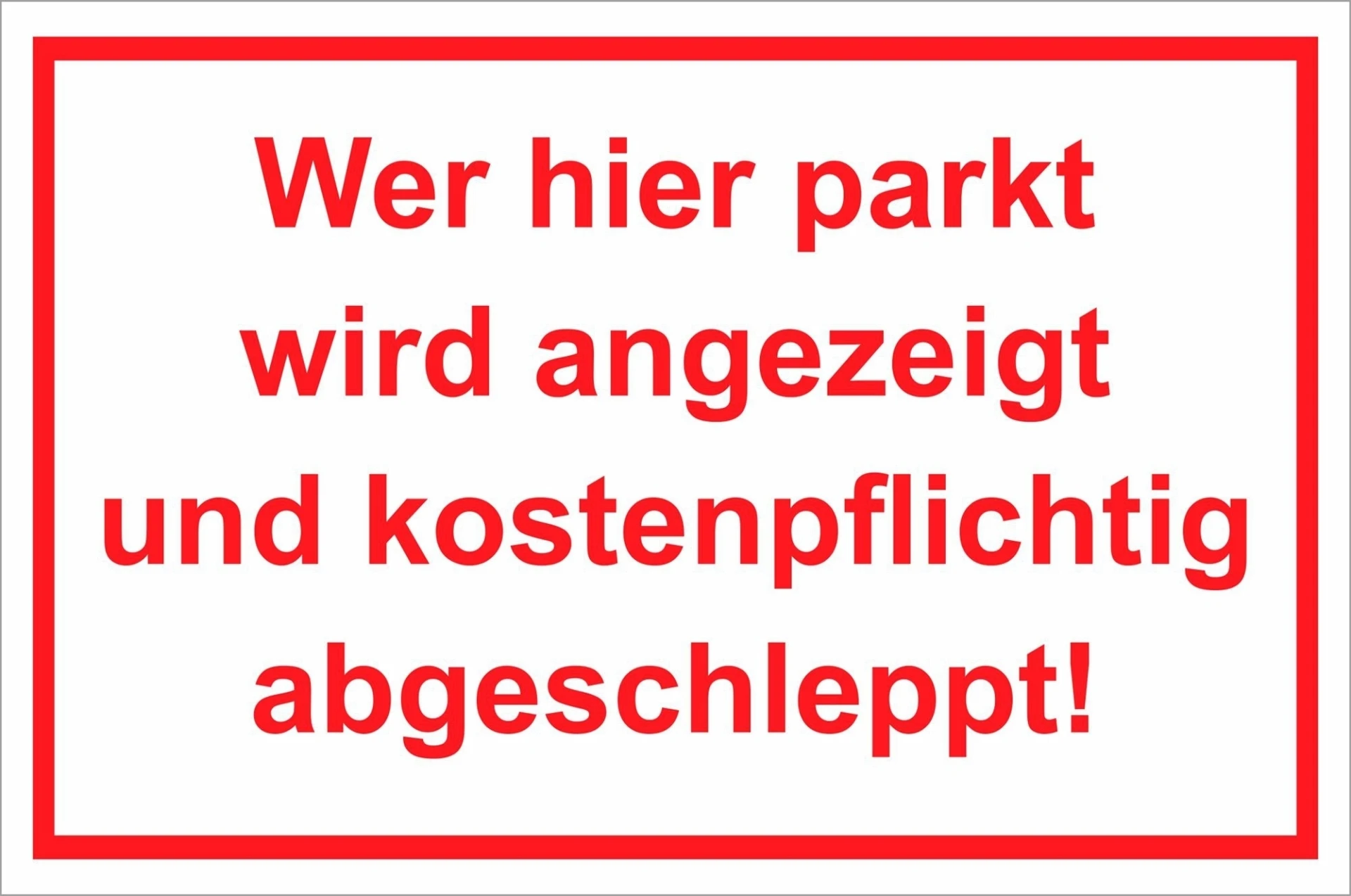 Schütz Wer hier parkt... Straßenschild 300 x 200 x 0,7 mm