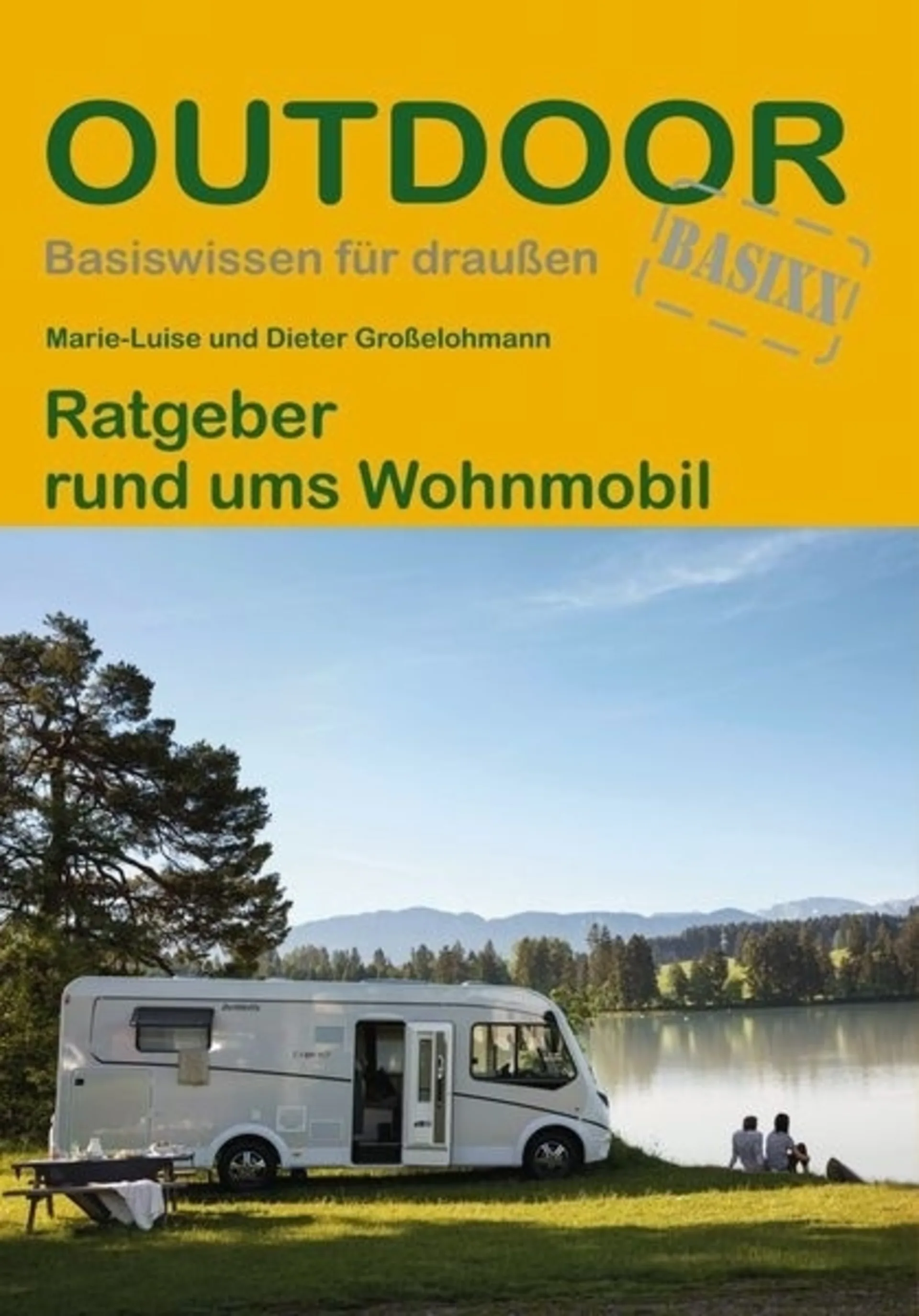 Ratgeber rund ums Wohnmobil - Outdoor Handbuch
