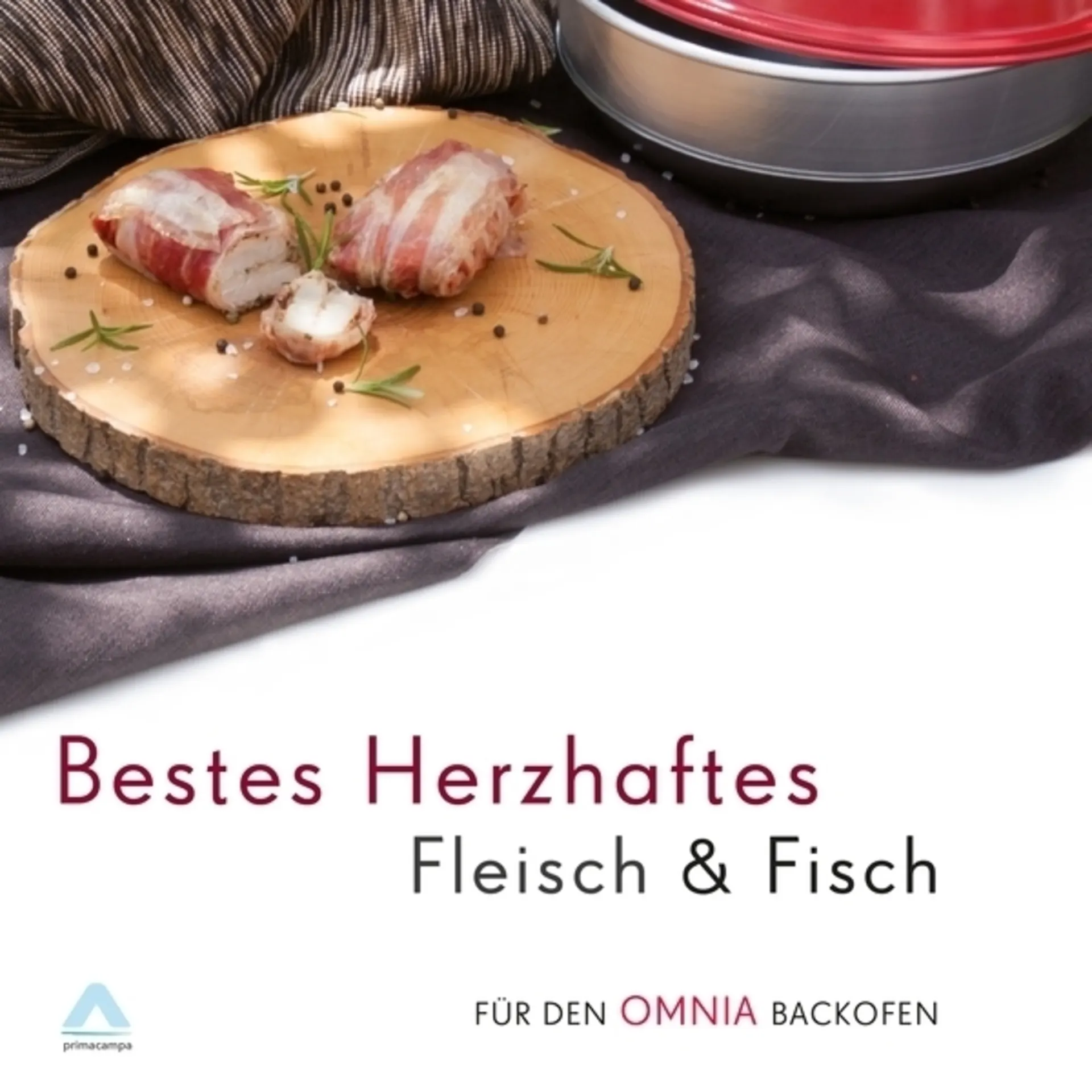 Mzmp Herzhaftes - Fleisch & Fisch Kochbuch für den Omnia Backofen