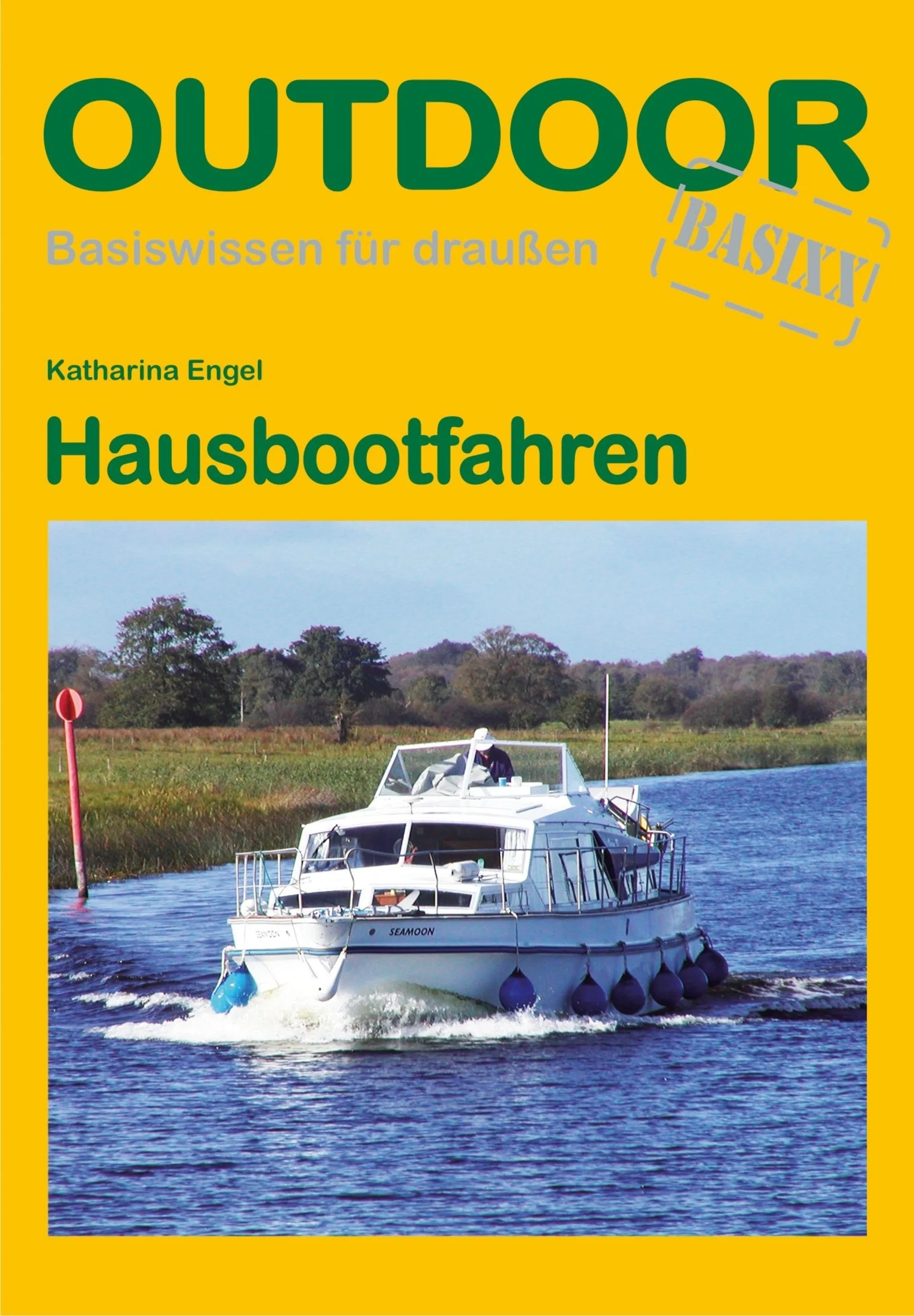 Conrad Stein Verlag Hausbootfahren OutdoorHandbuch Band 254