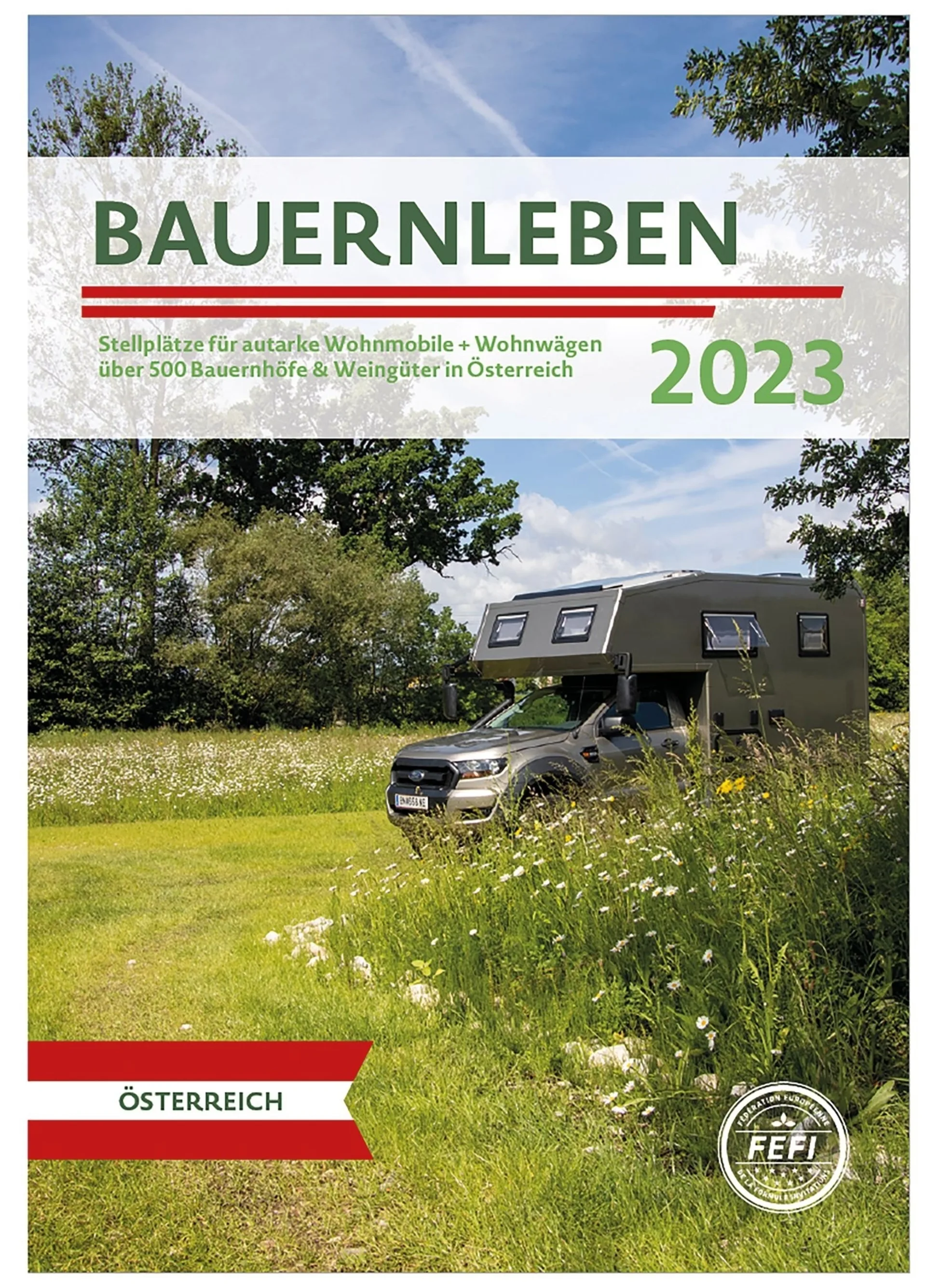 Bauernleben 2023 - Stellplätze in Österreich